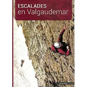 ESCALADES EN VALGAUDEMAR